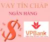 Vay tín chấp ngân hàng VPBank